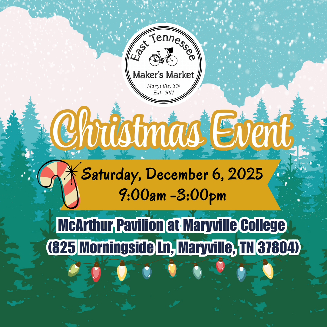 East TN Makers Market